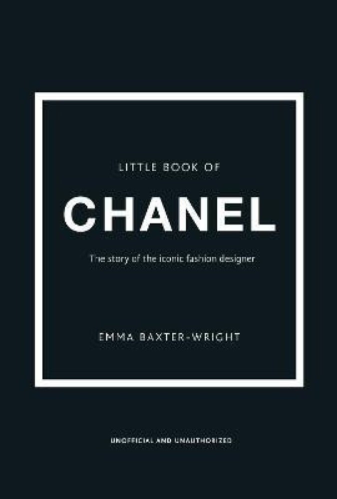 Buy Little Book of Chanel by Baxter-Wright Emma at Low Price in India