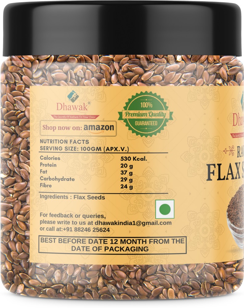 Dhawak Raw Flax Seeds Omega 3 Fatty Acid Rich Healthy Seed