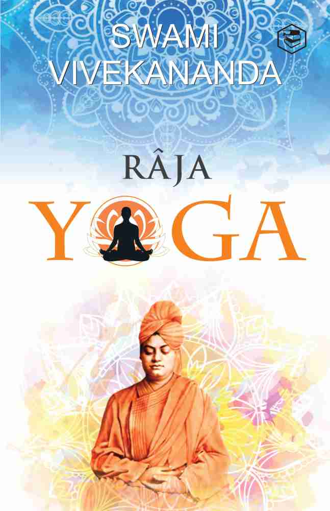 RAJA YOGA - YOGA AS MEDITATION!: Brand new yoga book. By