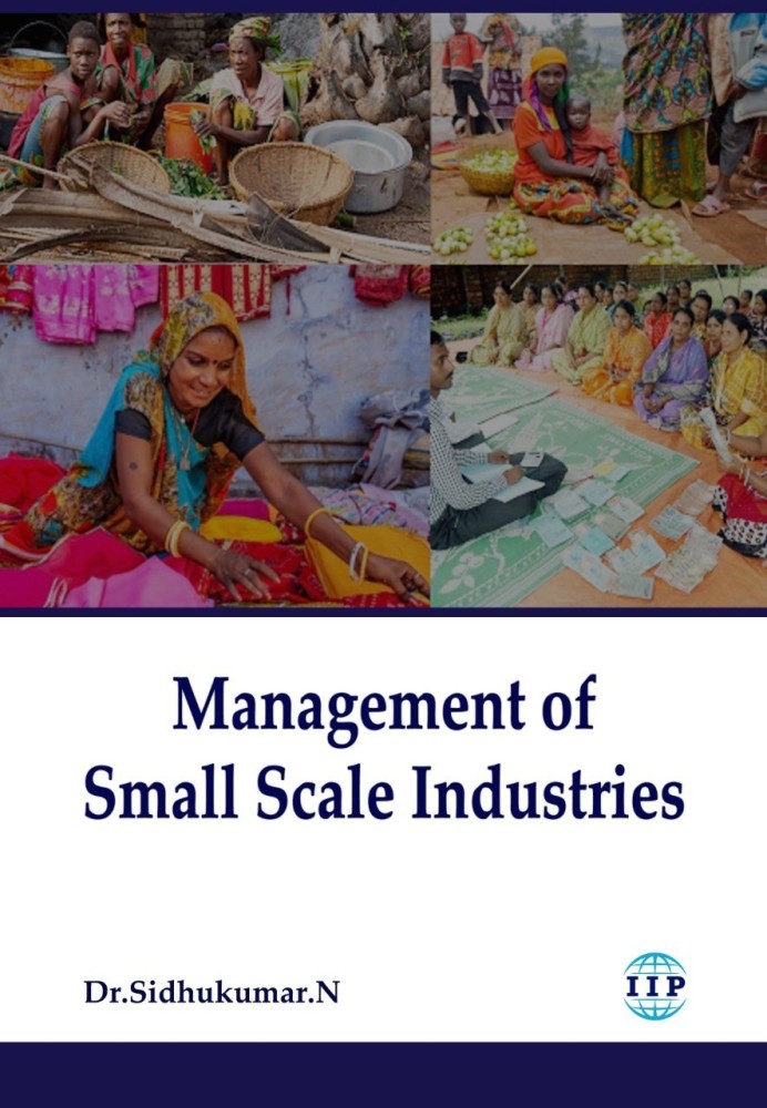 Management of Small Scale Industries: Buy Management of Small