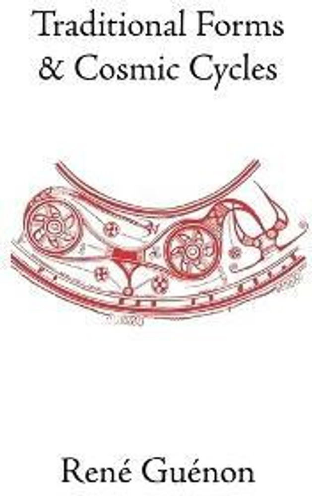 Traditional Forms and Cosmic Cycles Buy Traditional Forms and