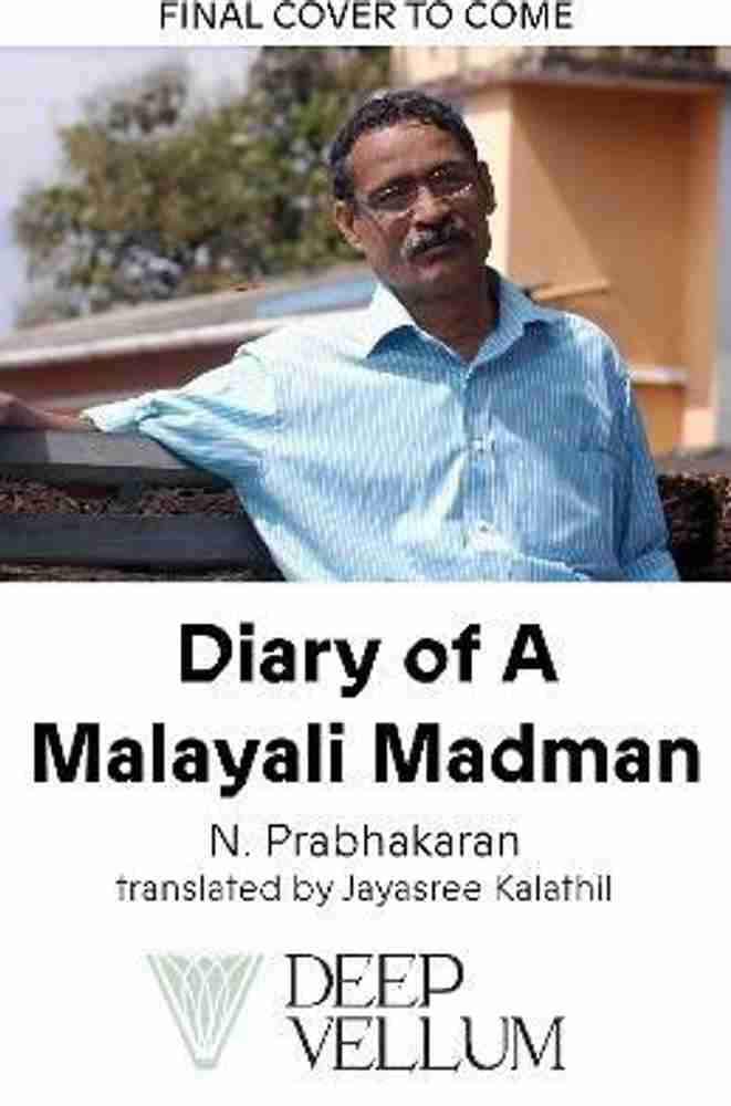 Diary of a Malayali Madman by N. Prabhakaran