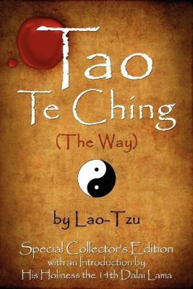 Tao Te Ching (The Way) by Lao-Tzu: Buy Tao Te Ching (The Way) by Lao-Tzu by  Tzu Lao at Low Price in India 