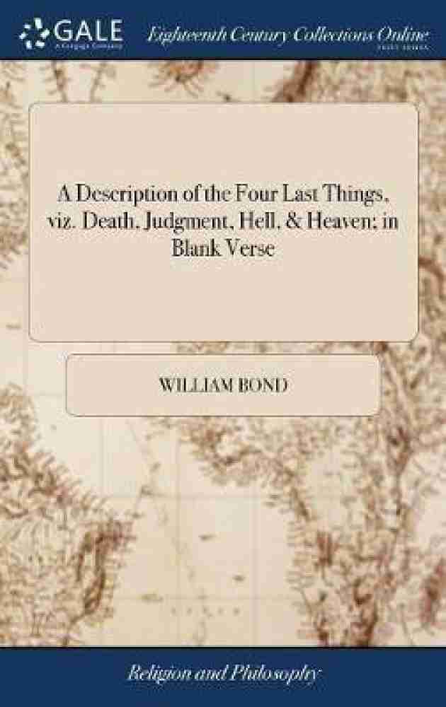 The Four Last Things: Death, Judgment, Hell, Heaven