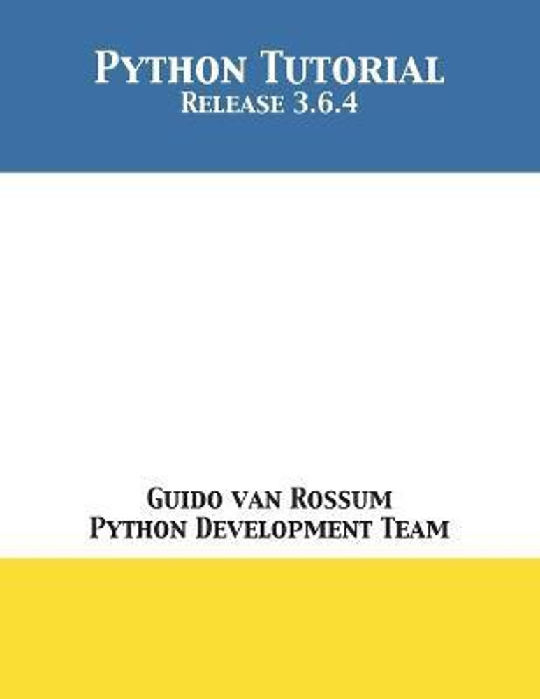 Python Tutorial Buy Python Tutorial by Van Rossum Guido at Low