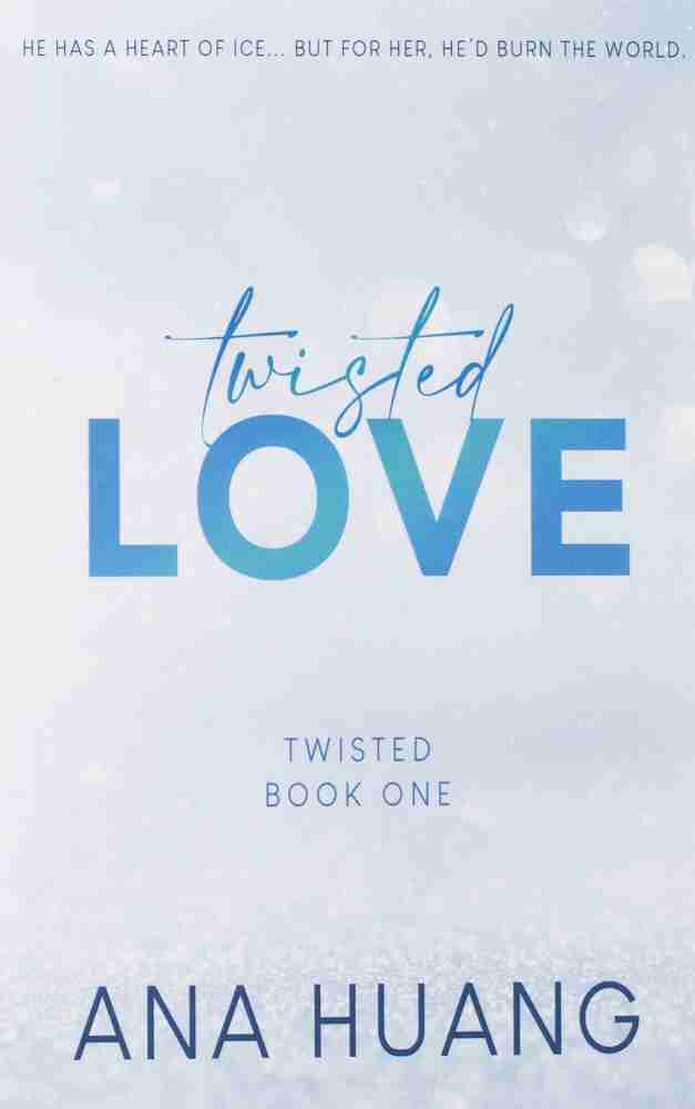 Twisted Love by Ana Huang at Low Price in India