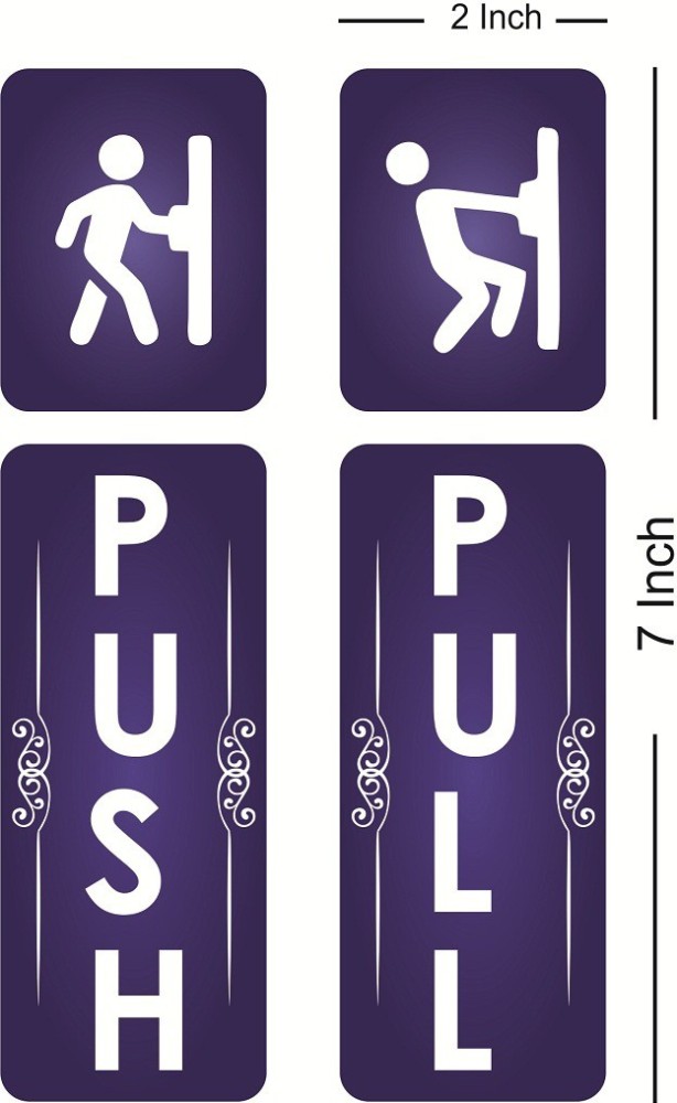 Print Experts 17.78 cm Push Pull Stickers For Doors Size 2X7 Inch