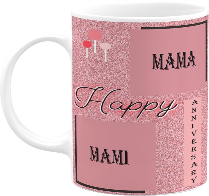 NN KRAFT MAMA MAMI Anniversary Best Gift Set Of 2 Ceramic Ceramic Coffee  Mug Price in India - Buy NN KRAFT MAMA MAMI Anniversary Best Gift Set Of 2  Ceramic Ceramic Coffee