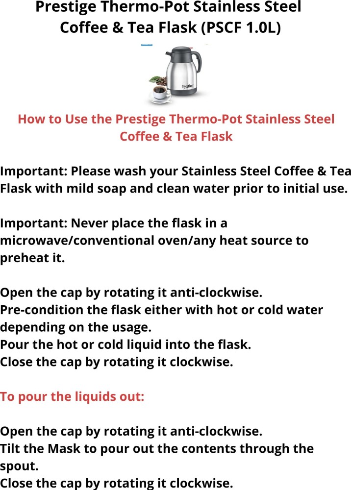Prestige Thermo-Pot Stainless Steel Coffee & Tea Flask (PSCF 1.0L) 1000 ml  Flask - Buy Prestige Thermo-Pot Stainless Steel Coffee & Tea Flask (PSCF  1.0L) 1000 ml Flask Online at Best Prices