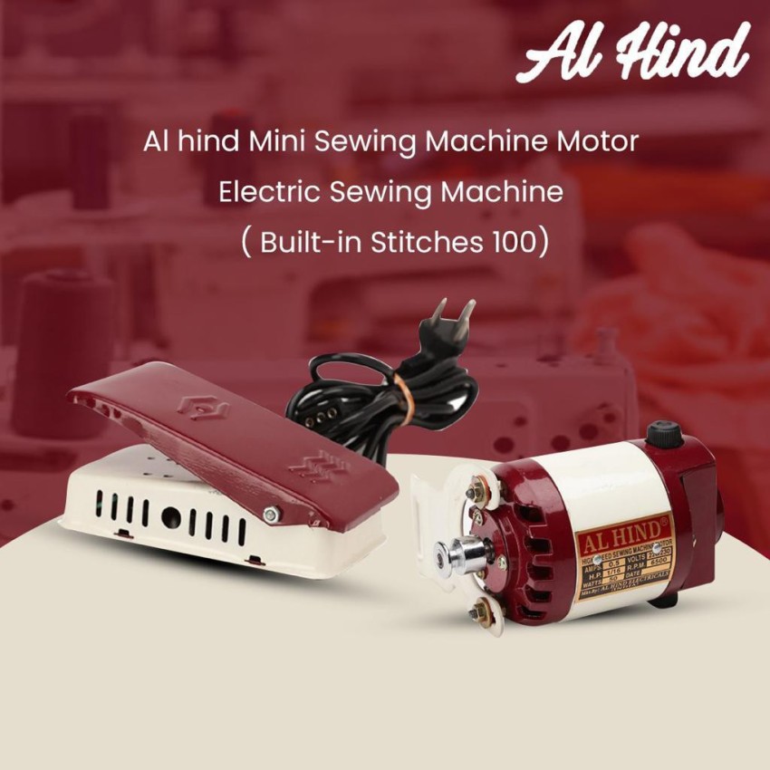 Al hind Sewing Machine Motor (Copper Winding) Electric Sewing Machine Price  in India - Buy Al hind Sewing Machine Motor (Copper Winding) Electric Sewing  Machine online at