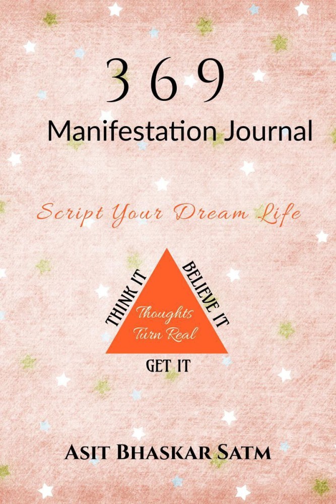 Manifestation Journal: The 90-Day Journey to Transform Your Life