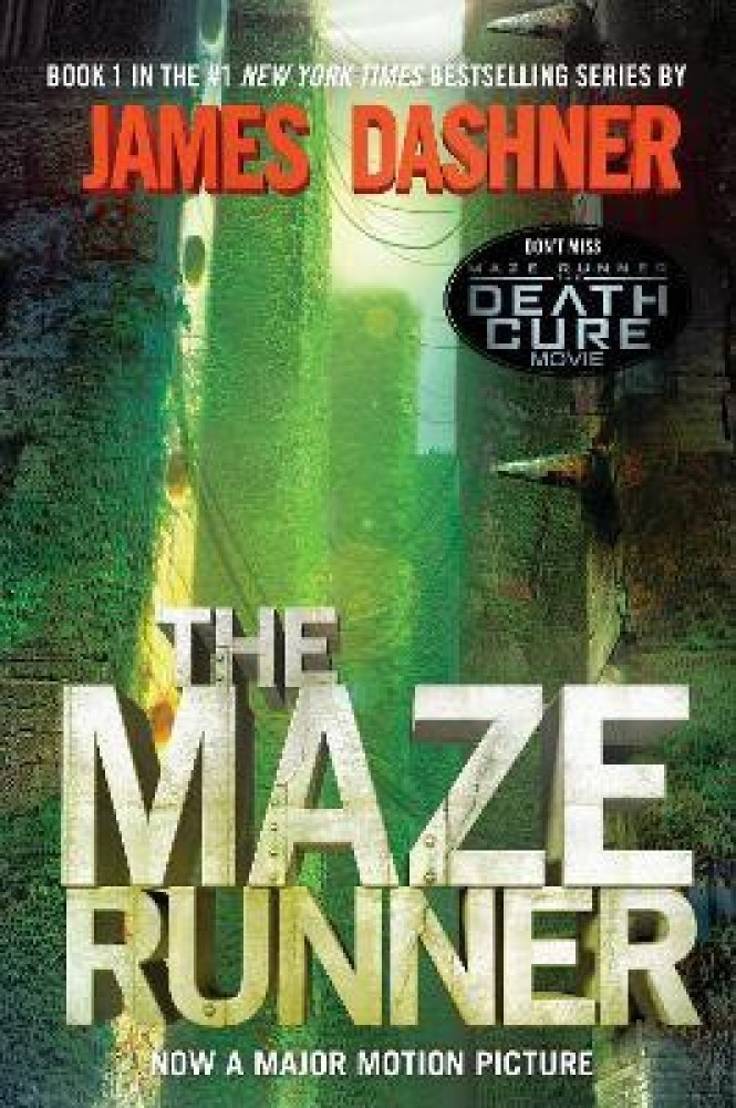 The Maze Runner (Maze Runner, Book One): Book One (The Maze Runner