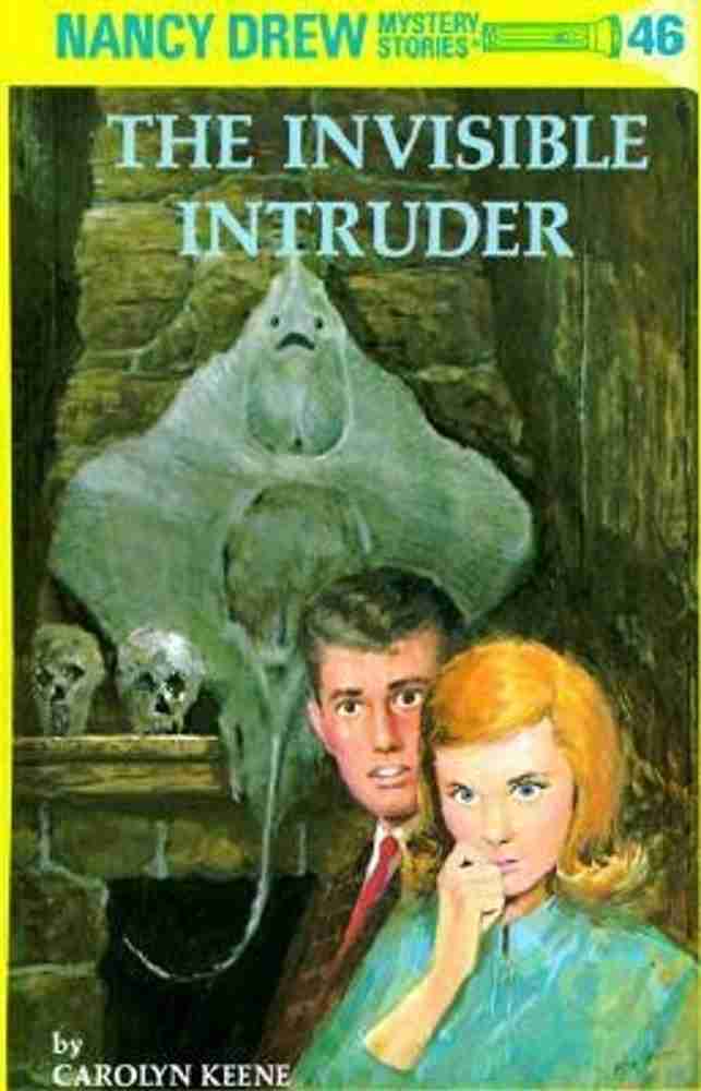 The Invisible Intruder by Carolyn Keene