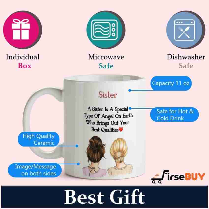 FirseBUY Cute Sister Gift - Cup for Sisters - Funny Motivational