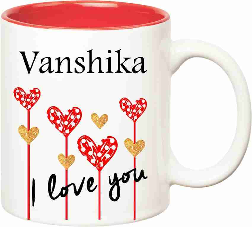 HUPPME I Love You Vanshika Inner Red 350 ml Ceramic Coffee Mug Price in India Buy HUPPME I Love You Vanshika Inner Red 350 ml Ceramic Coffee Mug online at Flipkart