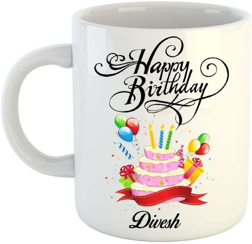 Buy Huppme Happy Birthday Divesh Ceramic Coffee Mug, 350 Ml, 1-Piece, Inner  Black Online at Low Prices in India - Amazon.in