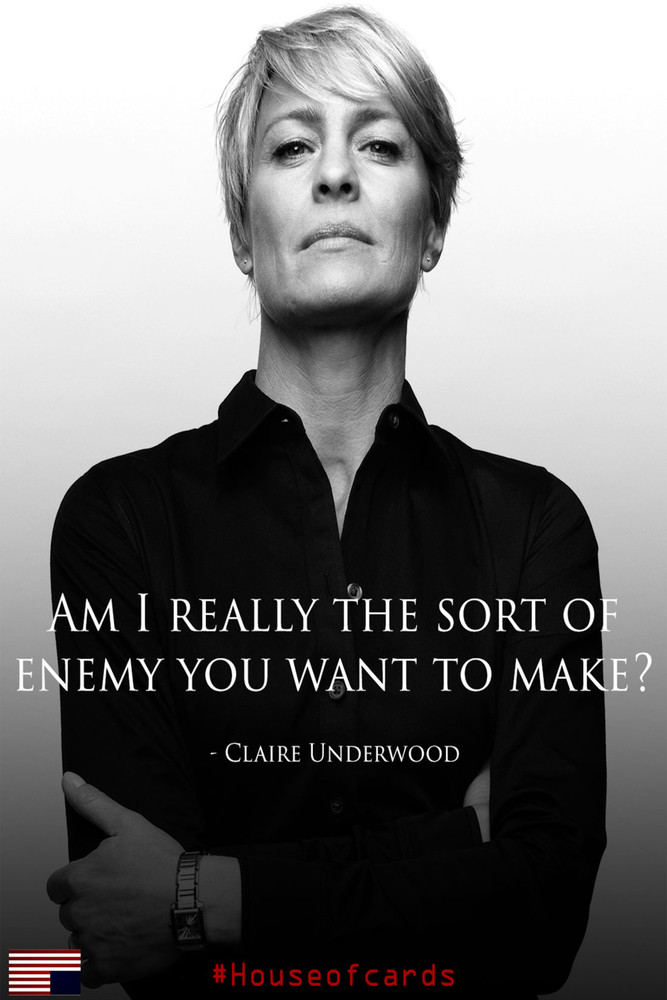 Claire Underwood Quotes claire-underwood-quotes