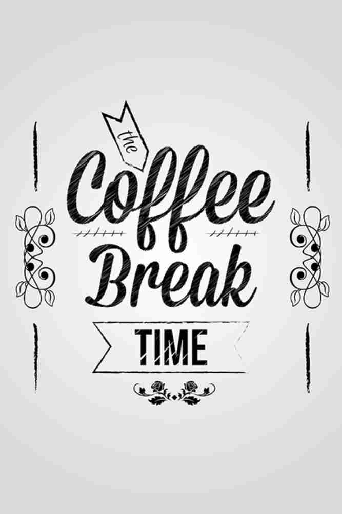 Its Break Time Funny