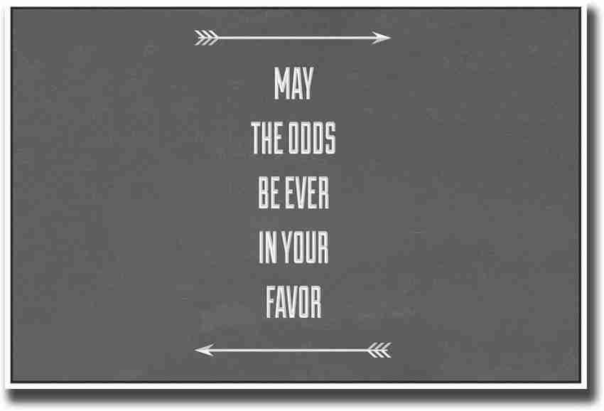 may the odds be ever in your favor quote