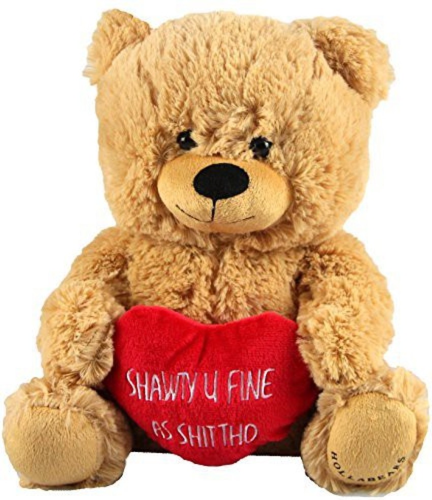 Shawty U Fine as Shit Tho Teddy Bear Funny Valentine's 