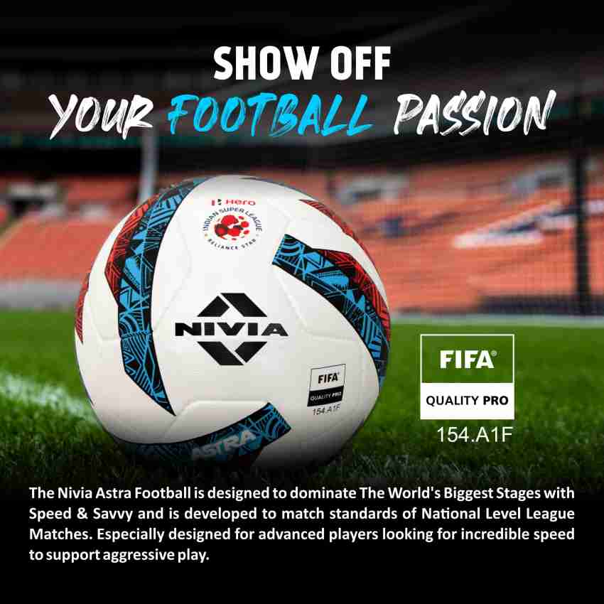 NIVIA ASTRA FIFA PRO ISL Official Football - Size: 5 - Buy NIVIA ASTRA FIFA  PRO ISL Official Football - Size: 5 Online at Best Prices in India - Sports  & Fitness