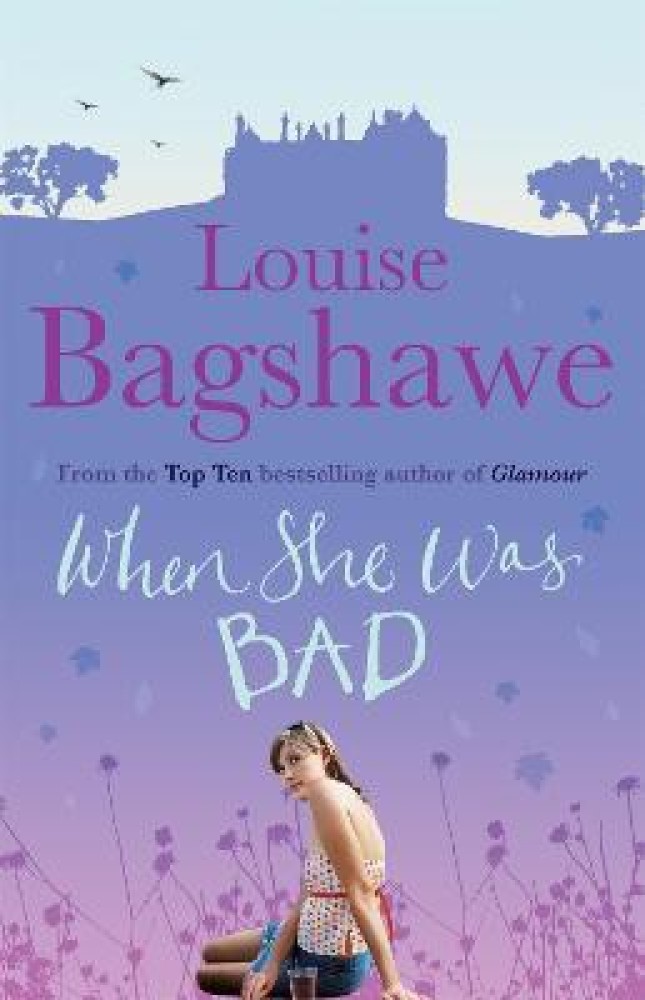 When She Was Bad: Buy When She Was Bad by Bagshawe Louise at Low  Price in India