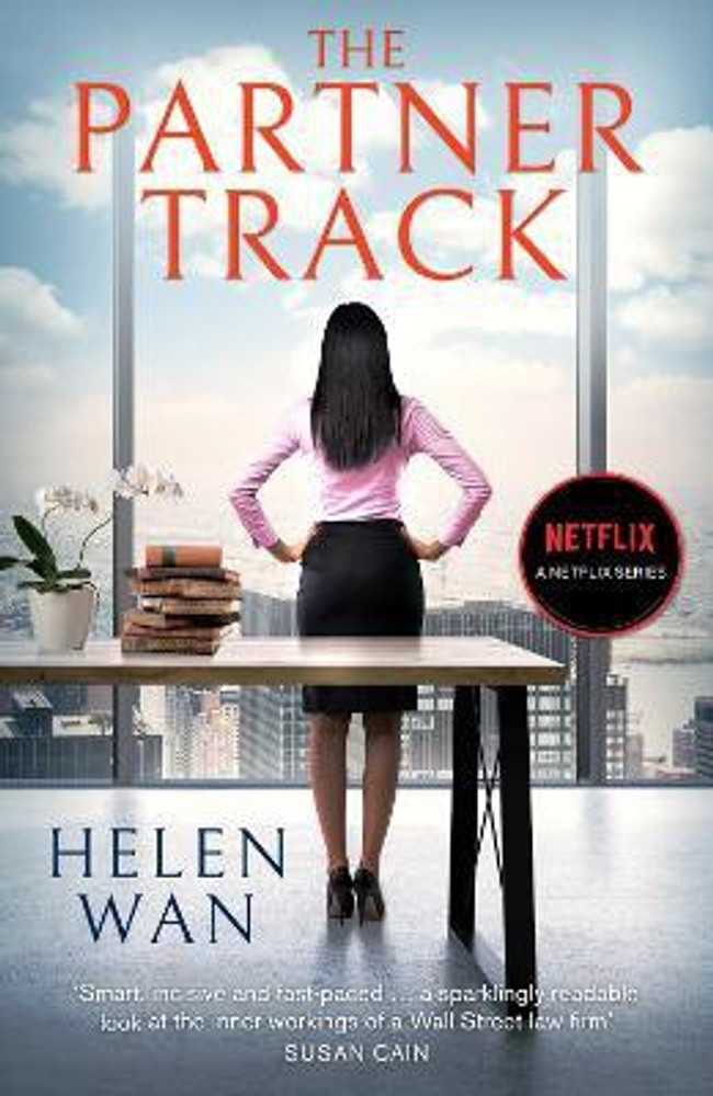 The Partner Track: A Novel by Wan, Helen