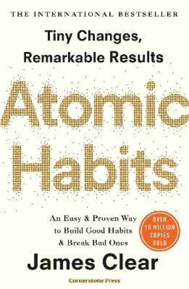 Atomic Habits - Good bad habits New York Book: Buy Atomic Habits - Good bad habits New York Book by Clear James at Low Price in India | Flipkart.com