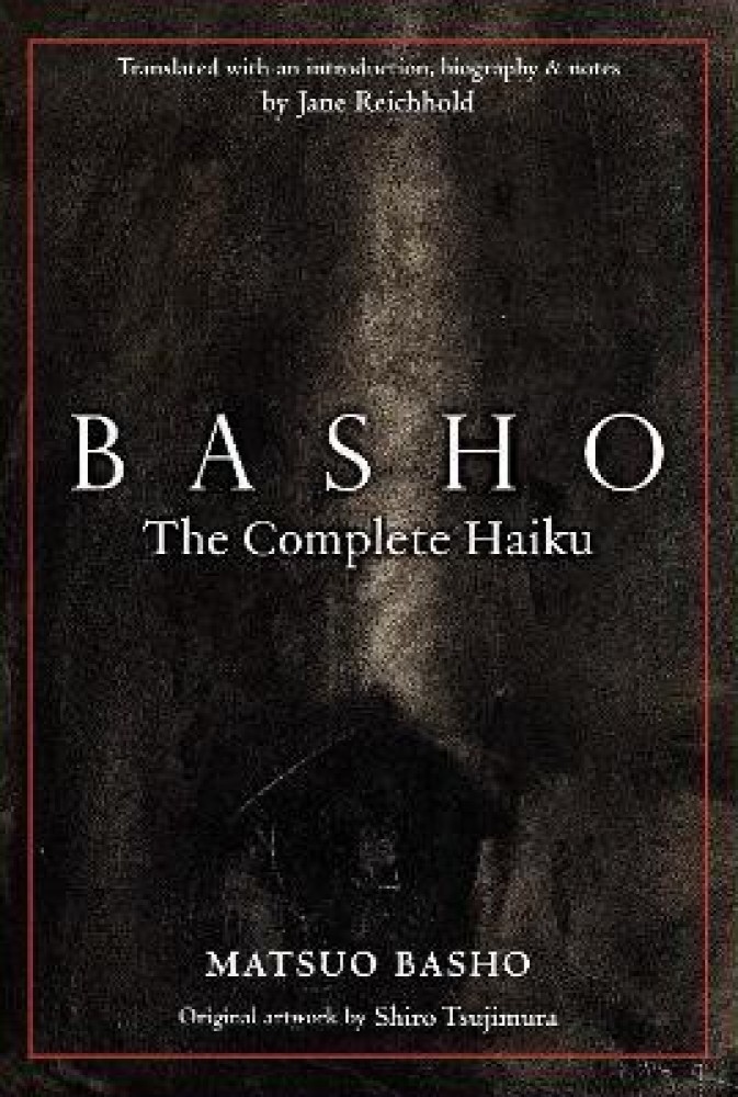 The Complete Haiku by Basho Matsuo at Low Price in India