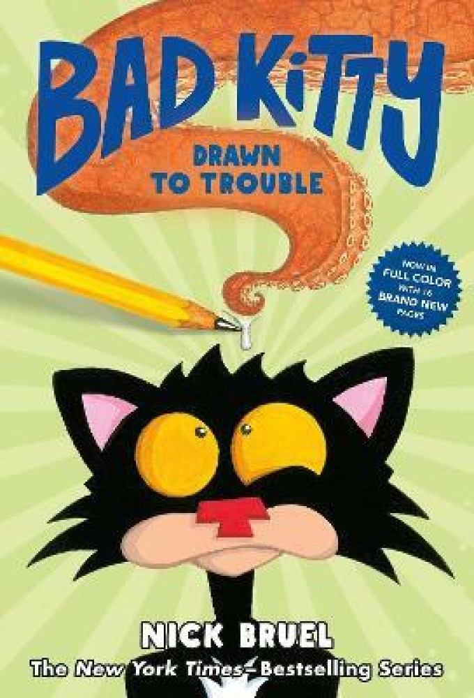 Bad Kitty by Nick Bruel, Hardcover