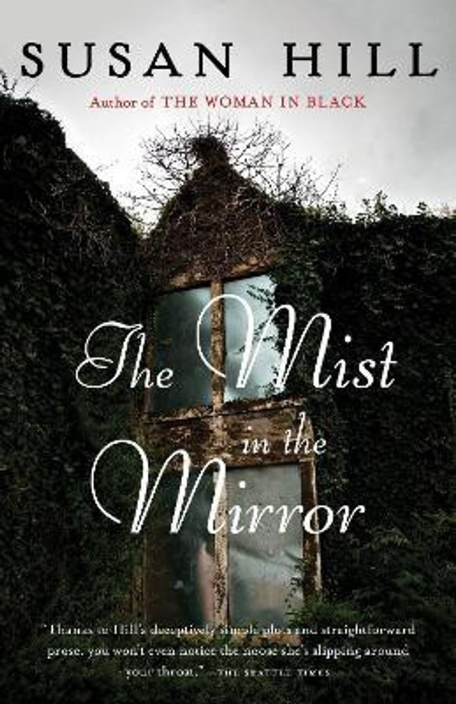 The Mist in the Mirror