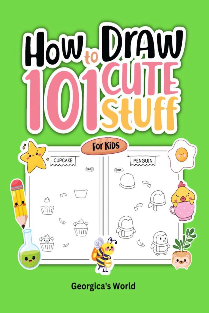 How to draw cool stuff : A step By Step guide for kids,25 drawing  illustrations, sweet gift for children boys and girls (Paperback)