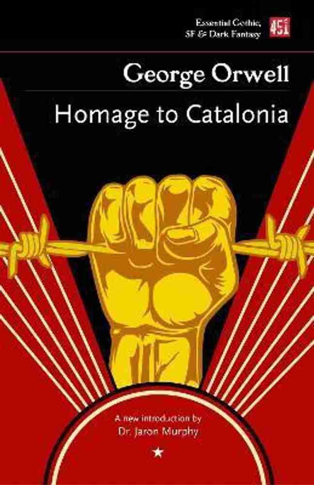 Homage to Catalonia: Buy Homage to Catalonia by Orwell George at Low Price  in India | Flipkart.com