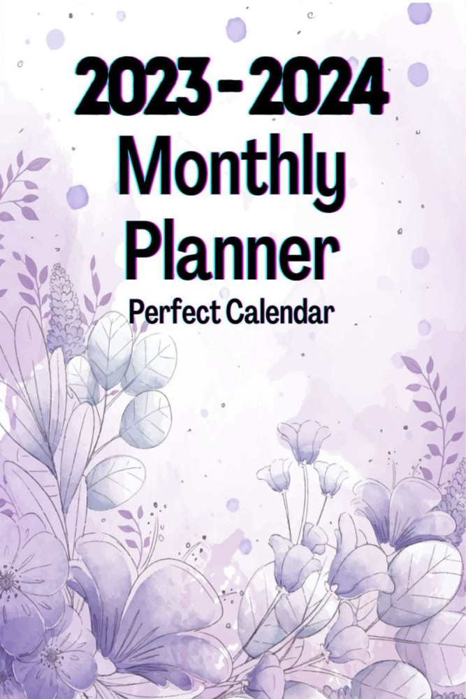 2023-2024 Monthly Planner Perfect Calendar - 2 Years Large