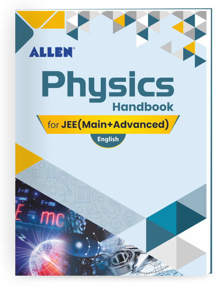 Physics Handbook For IIT-JEE Exam: Buy Physics Handbook For IIT-JEE Exam by  ALLEN Expert Faculties at Low Price in India | Flipkart.com