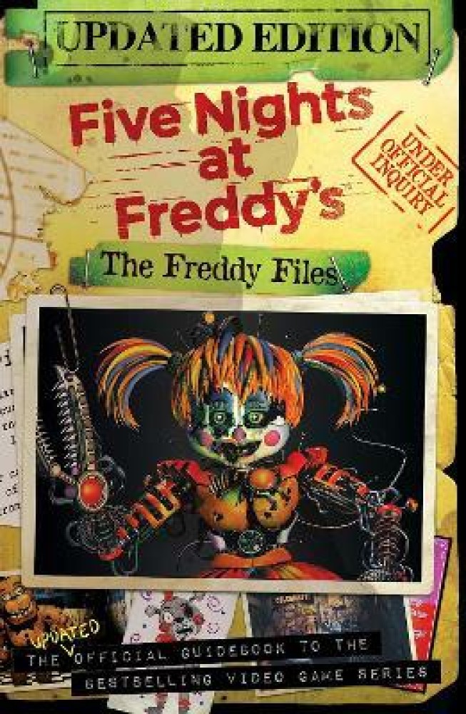 The Freddy Files: Updated Edition (Five Nights At Freddy's): Buy The Freddy  Files: Updated Edition (Five Nights At Freddy's) by Cawthon Scott at Low  Price in India