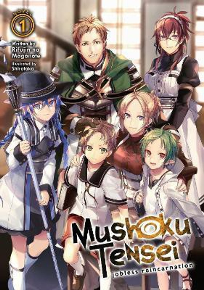 Mushoku Tensei: Jobless Reincarnation (Light Novel) Vol. 18 (Paperback)