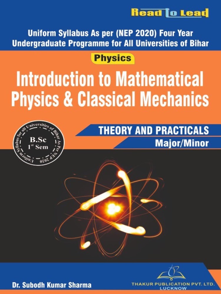 Mathematical Physics: Classical Mechanics