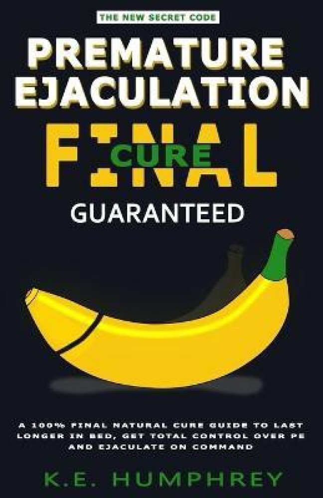 Premature Ejaculation Final Cure Guaranteed Buy Premature