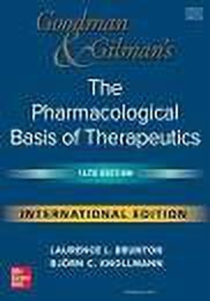 Goodman & Gilmans The Pharmacological Basis of Therapeutics 14th /2022: Buy Goodman & Gilmans The Pharmacological Basis of Therapeutics 14th /2022 by Laurence Brunton at Low Price in India | Flipkart.com Goodman & Gilmans The Pharmacological Basis of Therapeutics 14th /2022: Buy Goodman & Gilmans The Pharmacological Basis of Therapeutics 14th /2022 by Laurence Brunton at Low Price in India | Flipkart.com