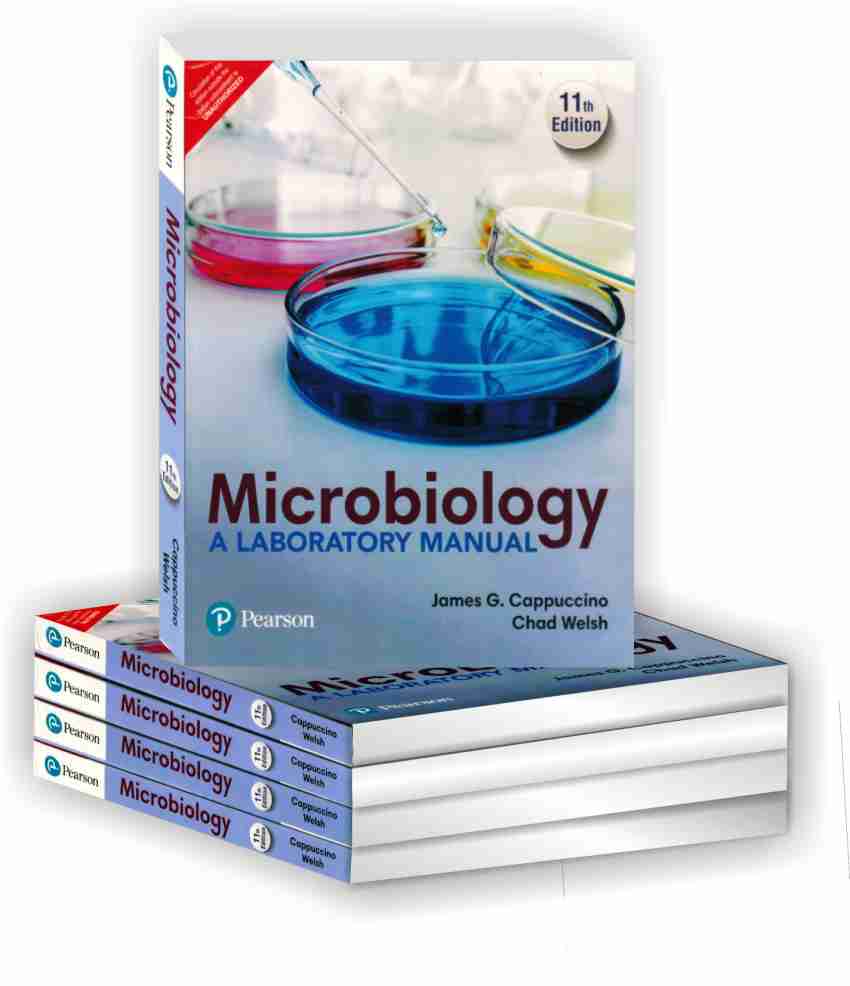 MICROBIOLOGY A Laboratory Manual 11th Edition: Buy MICROBIOLOGY A  Laboratory Manual 11th Edition by James G. Cappuccino, Chad Welsh at Low  Price in 