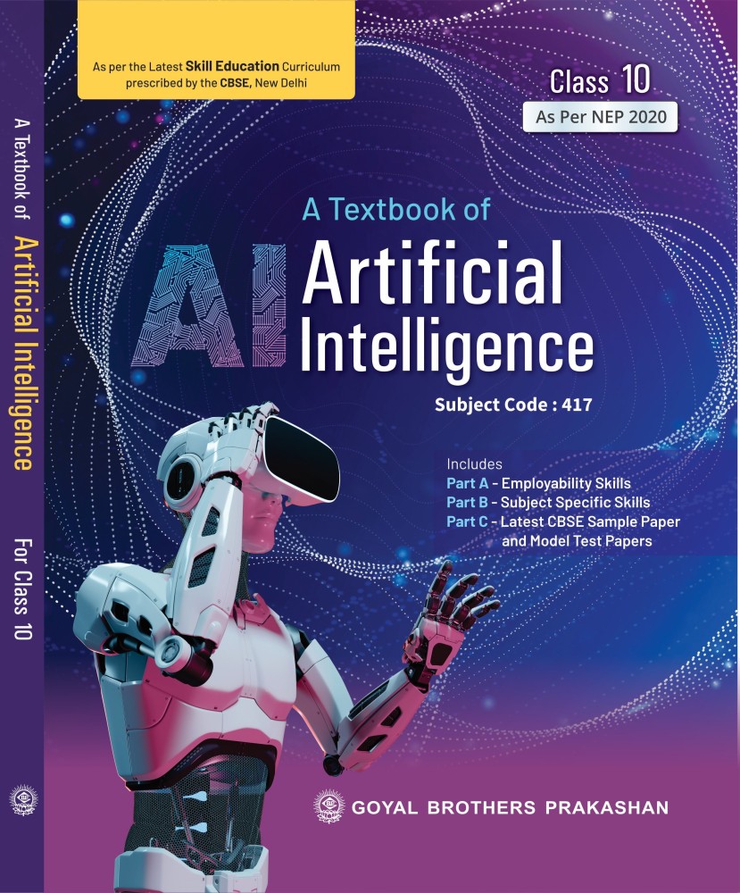 Artificial Intelligence Textbook For Class IX (as Per CBSE