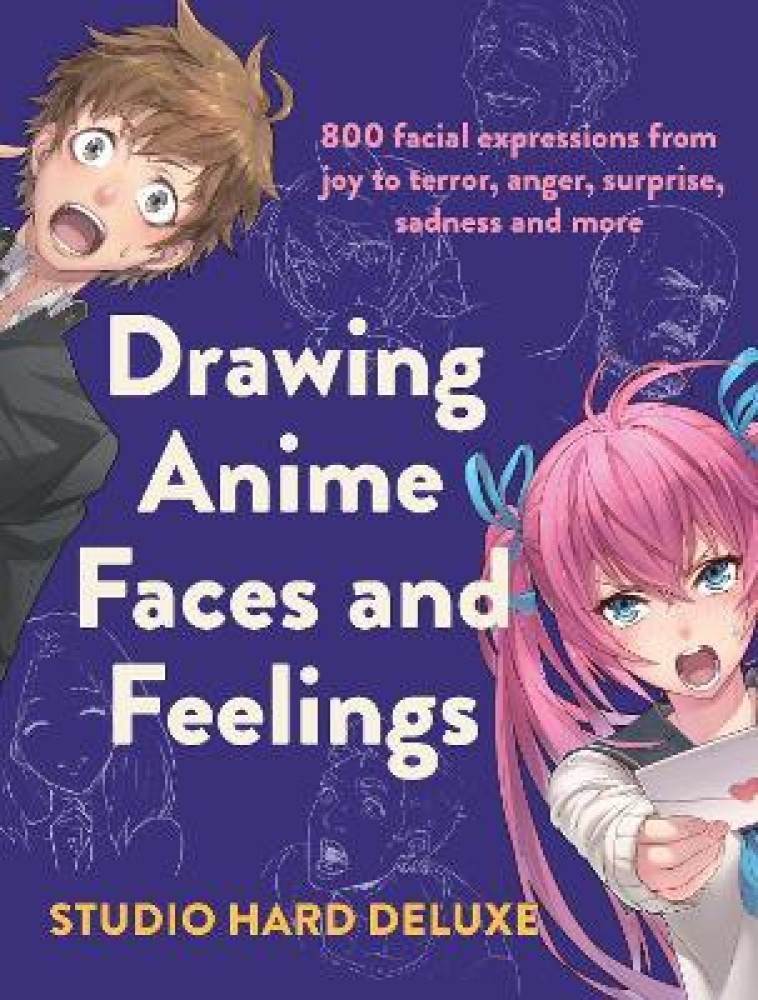 Buy Drawing Anime Faces and Feelings by unknown at Low Price in India   Flipkartcom