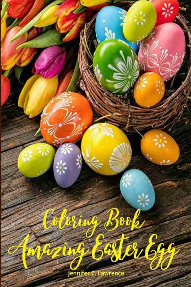Amazing Easter Egg Coloring Book