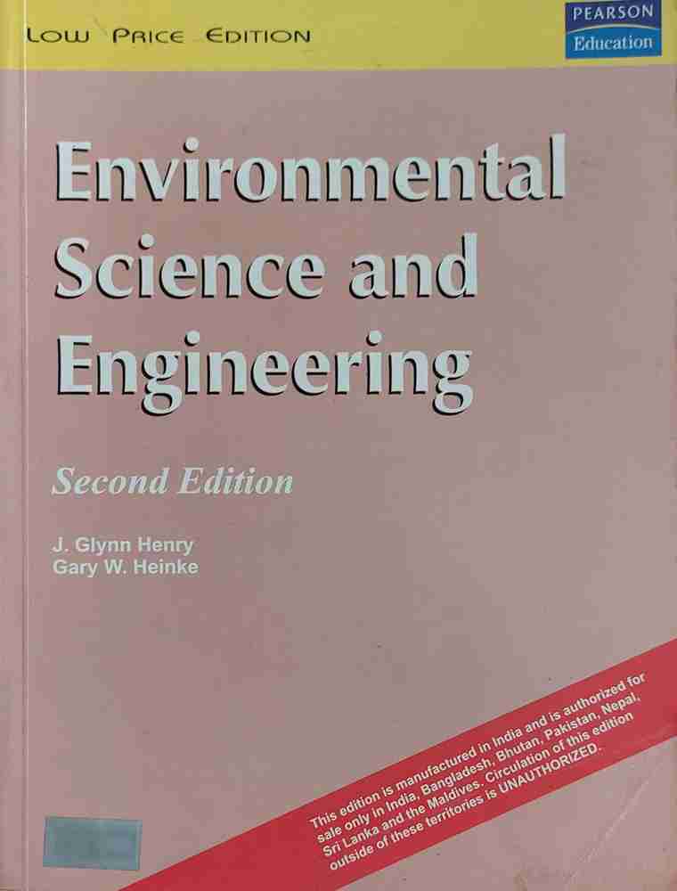 Environmental Science And Engineering by J. Glynn, Henry, Gary W. Heinke: Buy Environmental Science And Engineering by J. Glynn, Henry, Gary W. Heinke by J. Glynn, Henry, Gary W. Heinke at Low Environmental Science And Engineering by J. Glynn, Henry, Gary W. Heinke: Buy Environmental Science And Engineering by J. Glynn, Henry, Gary W. Heinke by J. Glynn, Henry, Gary W. Heinke at Low