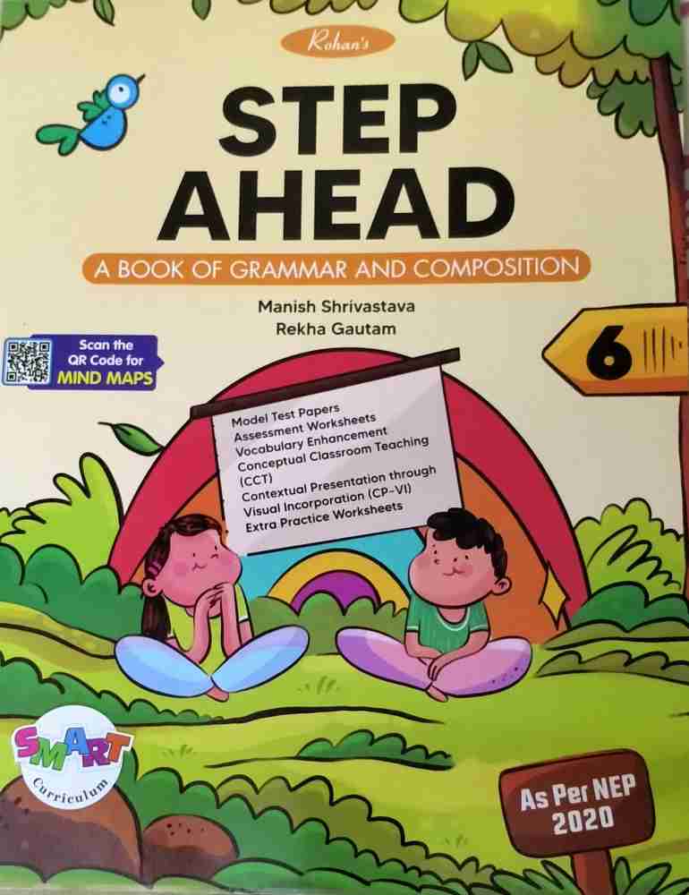 Step Ahead A Book Of Grammar And Composition 6: Buy Step Ahead A Book Of  Grammar And Composition 6 by Manish Shrivastava, Rekha Gautam at Low Price  in 