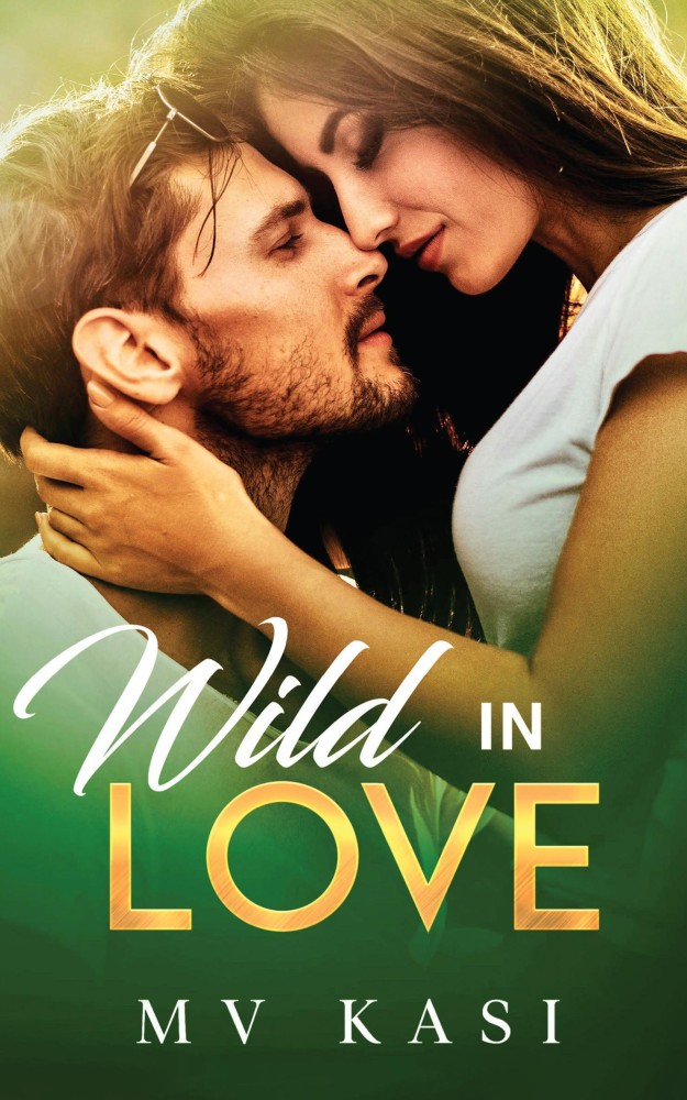 Buy Wild in Love by M V Kasi at Low Price in India | Flipkart.com
