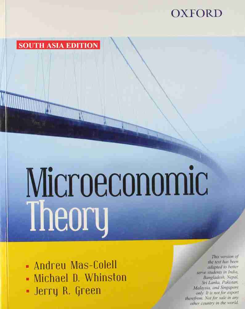 Buy Microeconomics Theory 1st Edition by Colell Mas Andreu at Low Price in  India | Flipkart.com