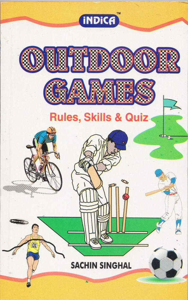 Outdoor Games Rules Skills Quiz Buy Outdoor Games Rules Skills Quiz by Sachin Singhal at Low Price in India Flipkart