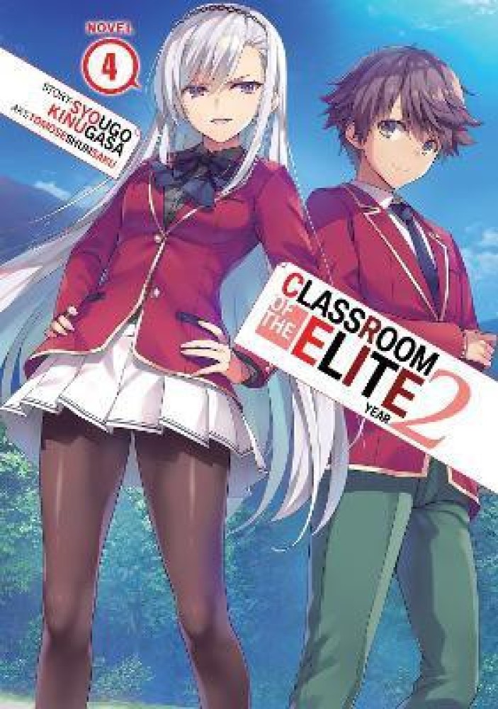 Classroom of the Elite: Year 2 (Light by Kinugasa, Syougo